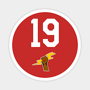 Putting Some Respect On The San Francisco 49ers' Number 19 for Women! Magnet